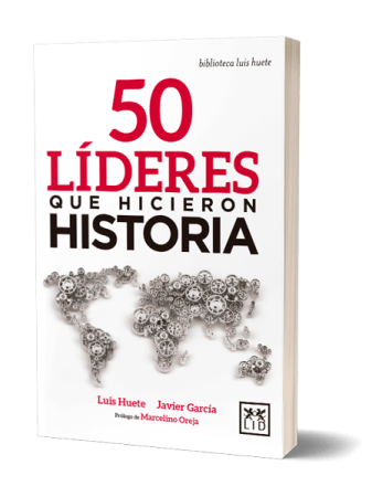 LuisHuete.50-lideres-que-hicieron-historia-450x600
